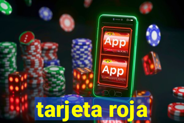 tarjeta roja